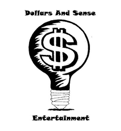 DOLLARS AND SENSE ENTERTAINMENT