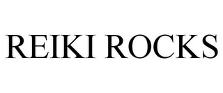 REIKI ROCKS