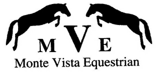 M V E MONTE VISTA EQUESTRIAN