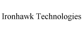 IRONHAWK TECHNOLOGIES