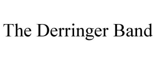 THE DERRINGER BAND