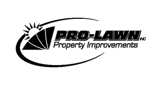 PRO-LAWN INC PROPERTY IMPROVEMENTS