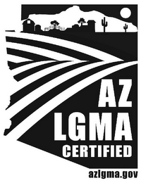 AZ LGMA CERTIFIED AZLGMA.GOV