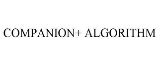 COMPANION+ ALGORITHM