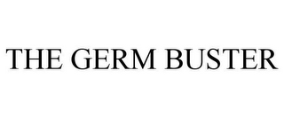 THE GERM BUSTER