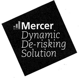 MERCER DYNAMIC DE-RISKING SOLUTION