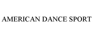 AMERICAN DANCE SPORT