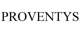 PROVENTYS