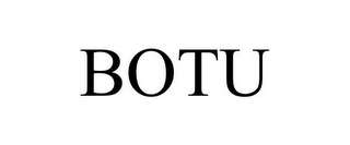 BOTU