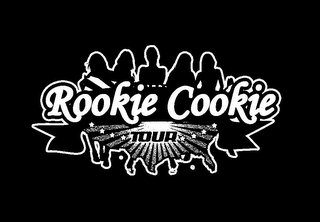 ROOKIE COOKIE TOUR