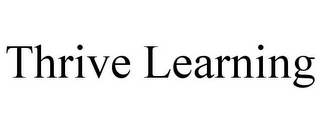 THRIVE LEARNING