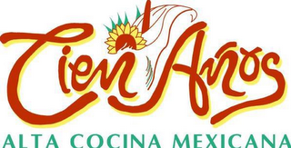 CIEN ANOS ALTA COCINA MEXICANA