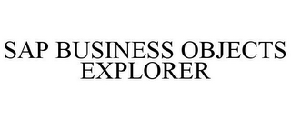 SAP BUSINESS OBJECTS EXPLORER