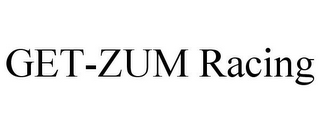 GET-ZUM RACING