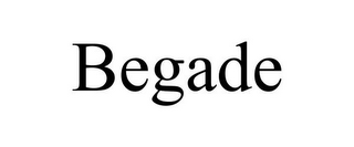 BEGADE