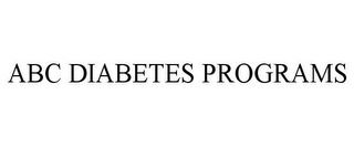 ABC DIABETES PROGRAMS