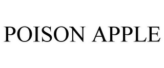 POISON APPLE