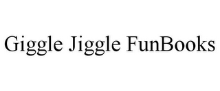 GIGGLE JIGGLE FUNBOOKS