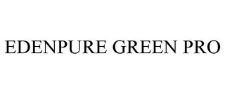 EDENPURE GREEN PRO