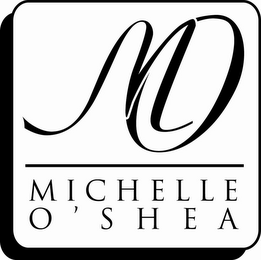 MO MICHELLE O'SHEA