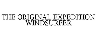 THE ORIGINAL EXPEDITION WINDSURFER