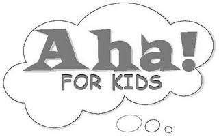 AHA! FOR KIDS