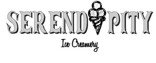 SERENDIPITY ICE CREAMERY