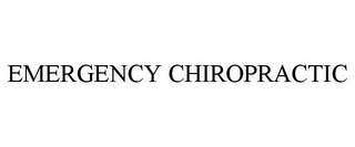 EMERGENCY CHIROPRACTIC