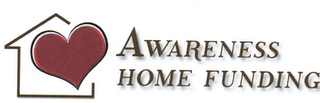 AWARENESS HOME FUNDING