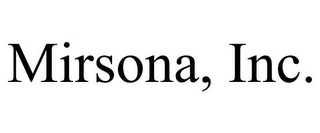 MIRSONA, INC.