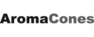 AROMACONES