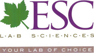 ESC L · A · B S · C · I · E · N · C · E · S YOUR LAB OF CHOICE