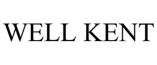 WELL KENT