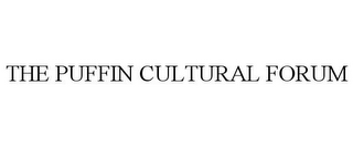 THE PUFFIN CULTURAL FORUM