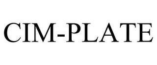 CIM-PLATE