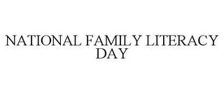 NATIONAL FAMILY LITERACY DAY