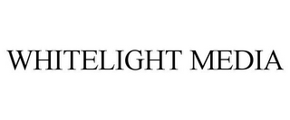 WHITELIGHT MEDIA