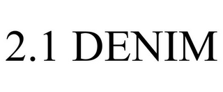 2.1 DENIM