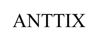 ANTTIX