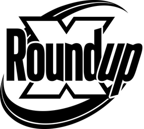 ROUNDUP X