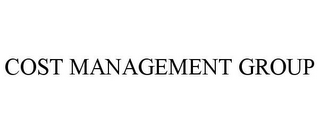 COST MANAGEMENT GROUP