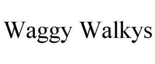 WAGGY WALKYS