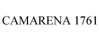 CAMARENA 1761