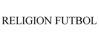 RELIGION FUTBOL