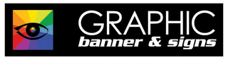 GRAPHIC BANNER & SIGNS