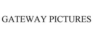 GATEWAY PICTURES
