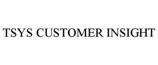 TSYS CUSTOMER INSIGHT