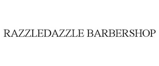 RAZZLEDAZZLE BARBERSHOP