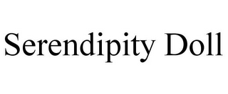 SERENDIPITY DOLL