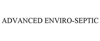 ADVANCED ENVIRO-SEPTIC